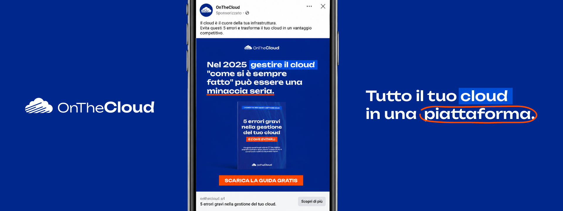 Banner del progetto OnTheCloud Srl — brand strategy e lead generation per una PMI ICT B2B